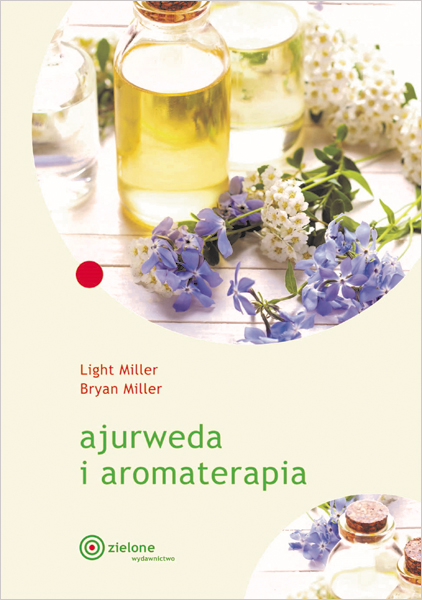 ajurweda i aromaterapia