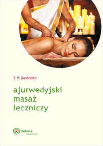 ajurwedyjski masaż leczniczy